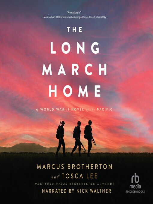 Title details for The Long March Home by Marcus Brotherton - Wait list
